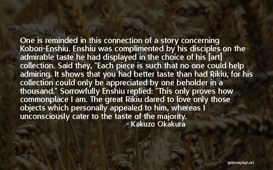 Polap Dikti Quotes By Kakuzo Okakura Polap Dikti Quotes By Kakuzo Okakura