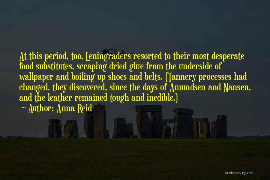 Polar Exploration Quotes By Anna Reid