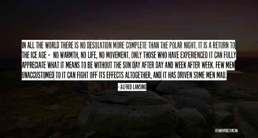 Polar Quotes By Alfred Lansing