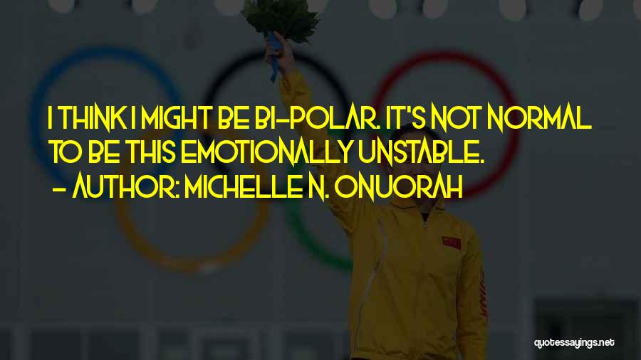 Polar Quotes By Michelle N. Onuorah