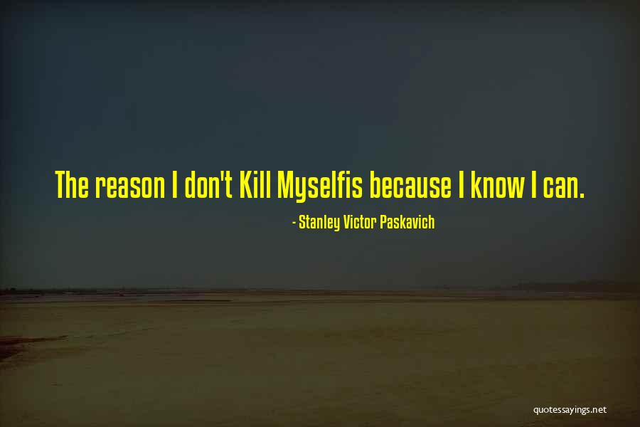 Polar Quotes By Stanley Victor Paskavich Polar Quotes By Stanley Victor Paskavich