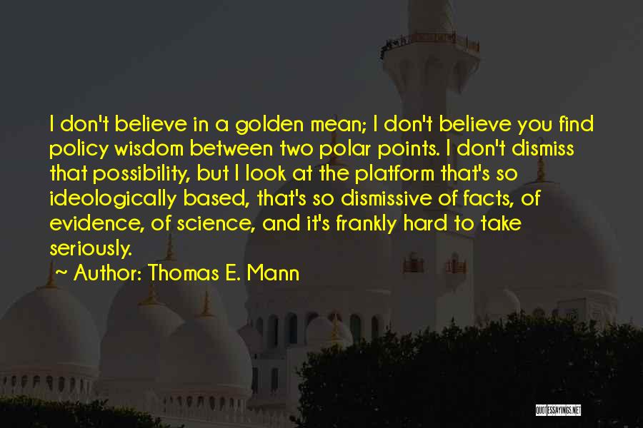 Polar Quotes By Thomas E. Mann