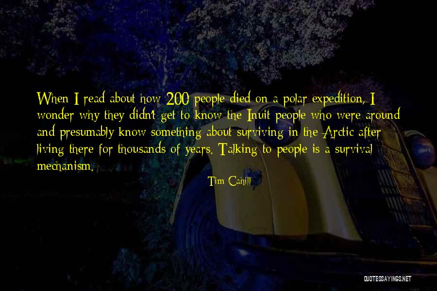 Polar Quotes By Tim Cahill Polar Quotes By Tim Cahill