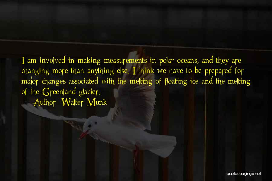 Polar Quotes By Walter Munk