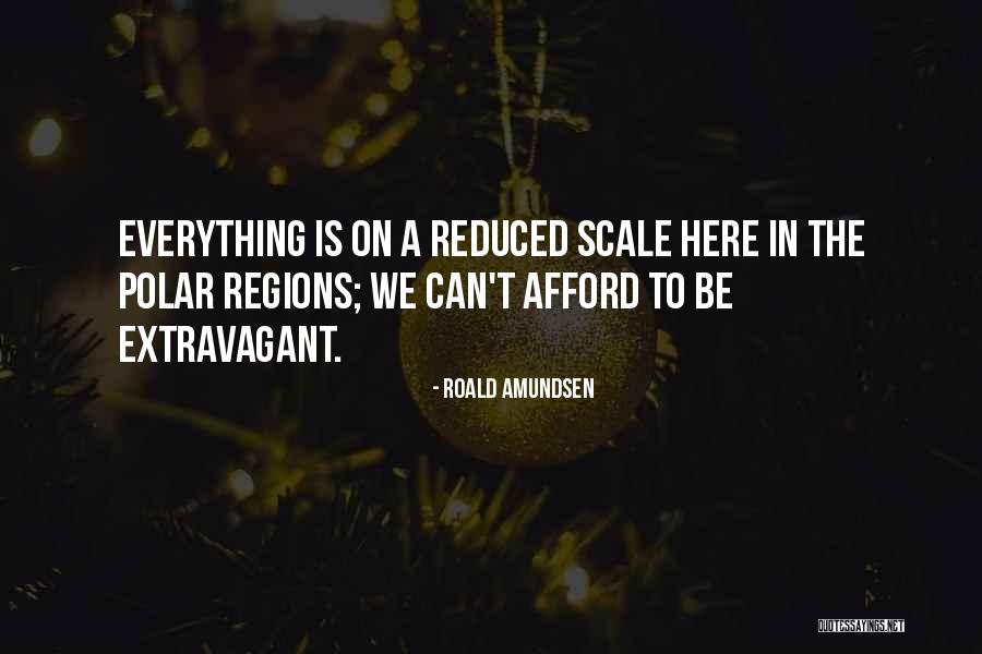 Polar Regions Quotes By Roald Amundsen Polar Regions Quotes By Roald Amundsen