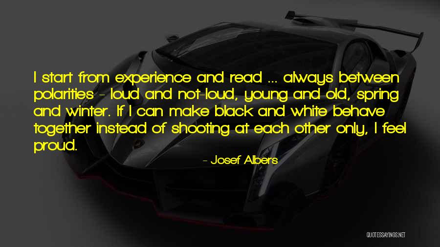 Polarities Quotes By Josef Albers Polarities Quotes By Josef Albers