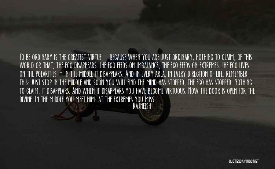 Polarities Quotes By Rajneesh Polarities Quotes By Rajneesh