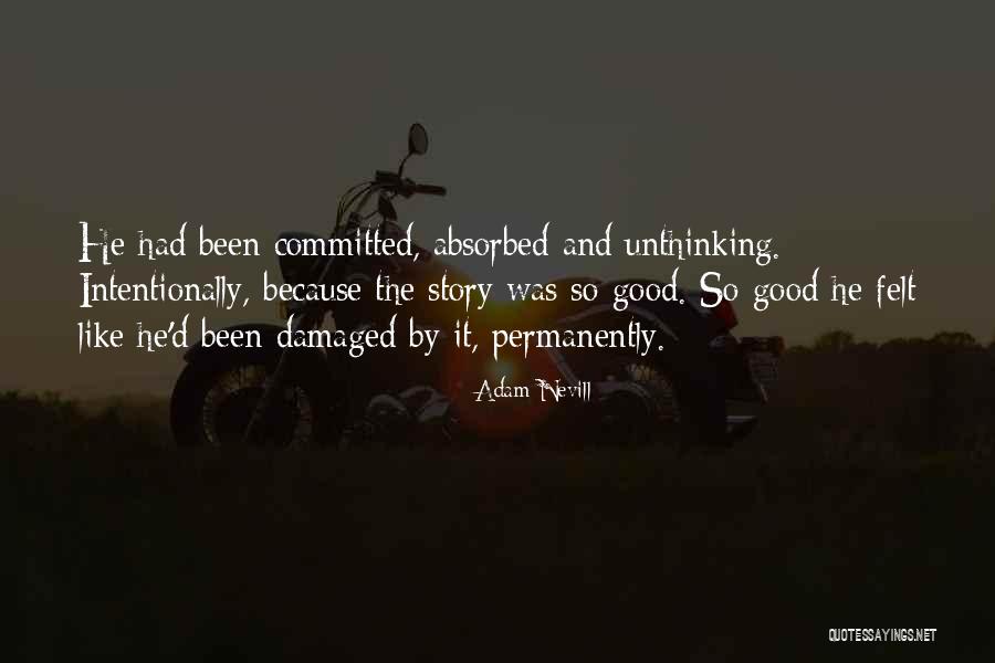 Polarizado Definicion Quotes By Adam Nevill Polarizado Definicion Quotes By Adam Nevill