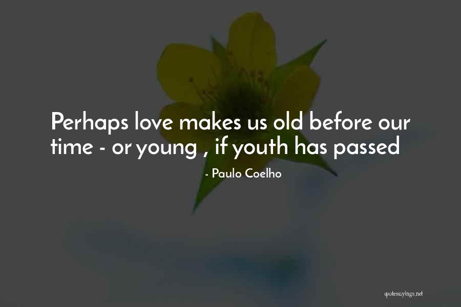 Polarizado Definicion Quotes By Paulo Coelho