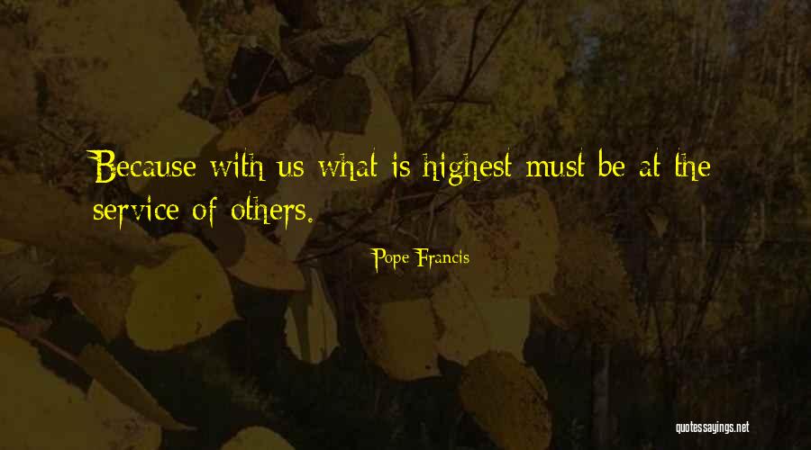 Polarizar Definicion Quotes By Pope Francis
