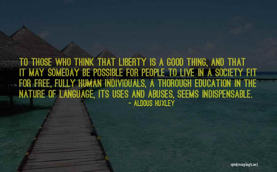 Polchow Foundation Quotes By Aldous Huxley Polchow Foundation Quotes By Aldous Huxley