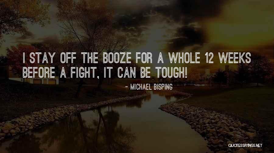Polderman Sluis Quotes By Michael Bisping Polderman Sluis Quotes By Michael Bisping