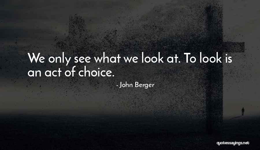 Polecats Band Quotes By John Berger Polecats Band Quotes By John Berger