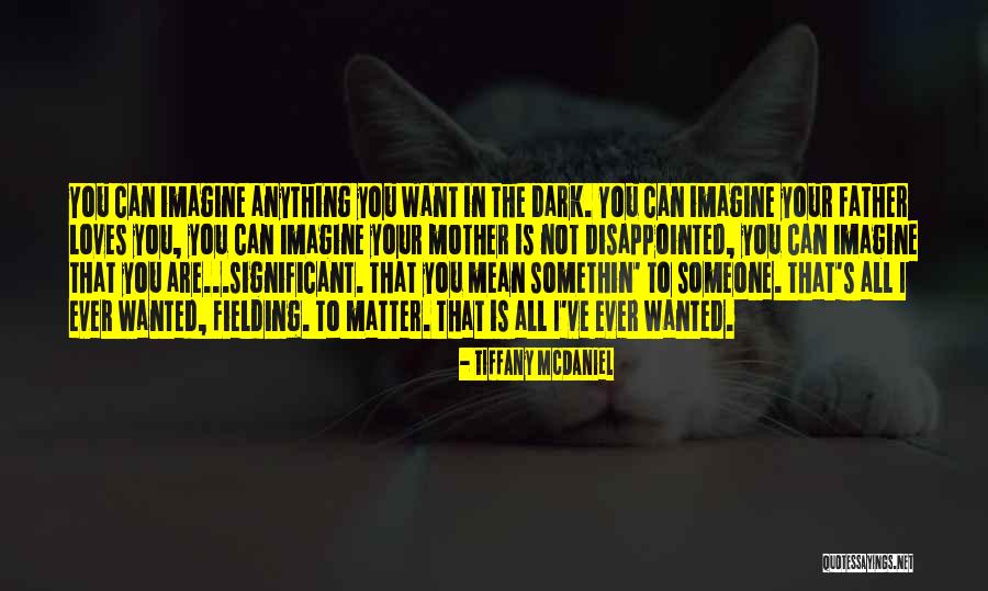 Polecenia Dos Quotes By Tiffany McDaniel Polecenia Dos Quotes By Tiffany McDaniel