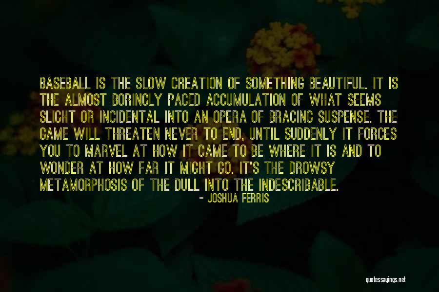 Polemarchus View Quotes By Joshua Ferris Polemarchus View Quotes By Joshua Ferris