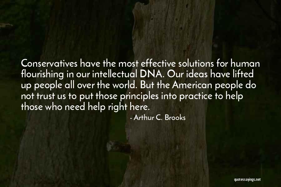Polenza Gazebo Quotes By Arthur C. Brooks