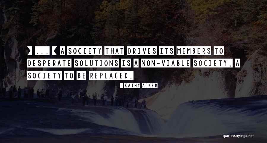 Polesie State Quotes By Kathy Acker Polesie State Quotes By Kathy Acker