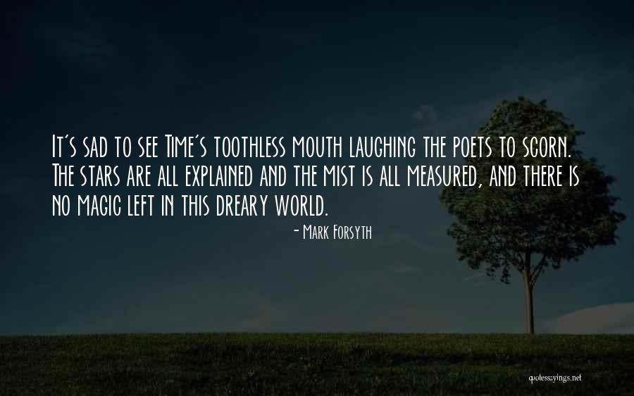 Polhamus Family Quotes By Mark Forsyth Polhamus Family Quotes By Mark Forsyth