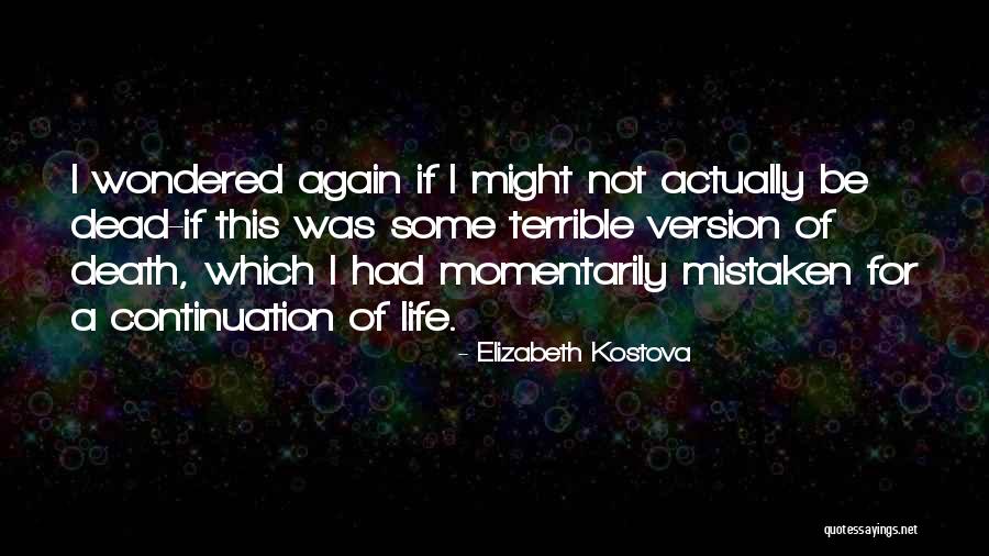 Poliana Quotes By Elizabeth Kostova Poliana Quotes By Elizabeth Kostova