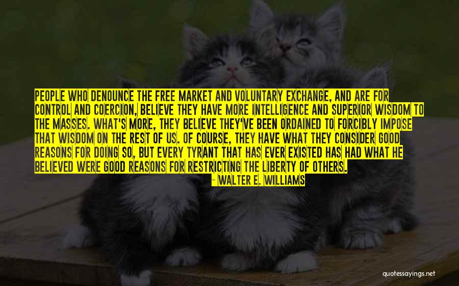 Poliana Quotes By Walter E. Williams Poliana Quotes By Walter E. Williams