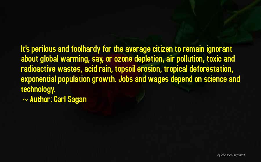 Polianthes Quotes By Carl Sagan