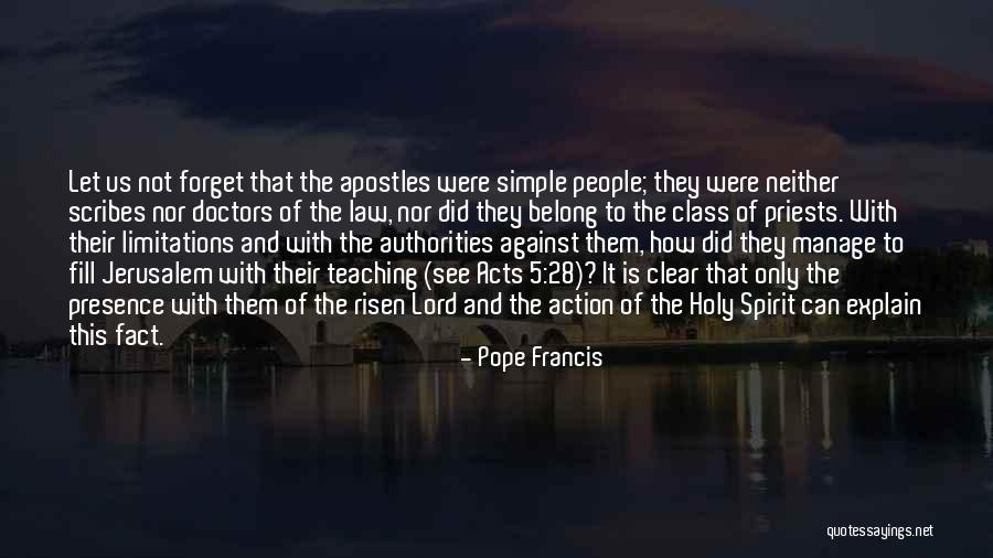 Police Band Members Quotes By Pope Francis Police Band Members Quotes By Pope Francis