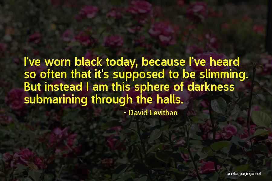 Police Body Cams Quotes By David Levithan Police Body Cams Quotes By David Levithan