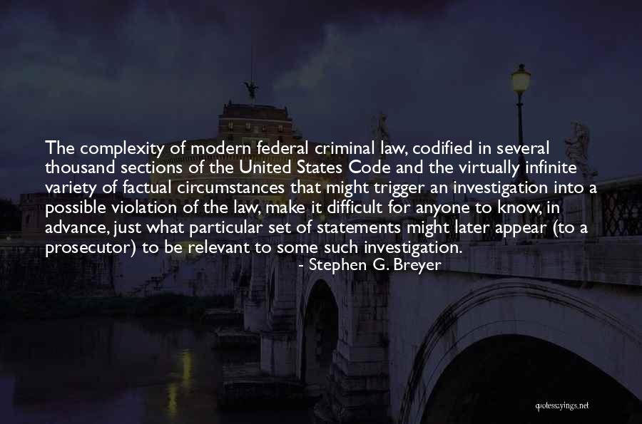 Police Code Quotes By Stephen G. Breyer Police Code Quotes By Stephen G. Breyer