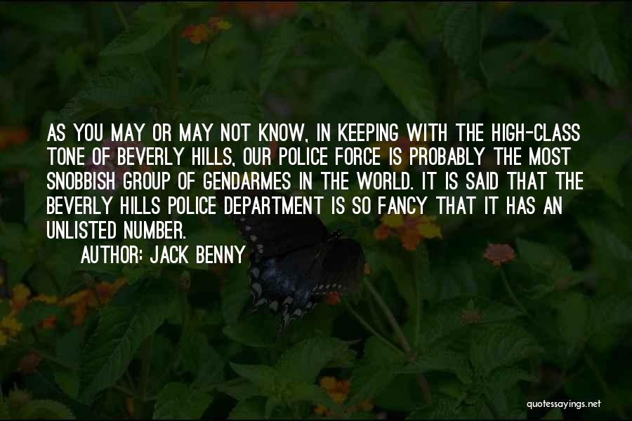Police Department Quotes By Jack Benny