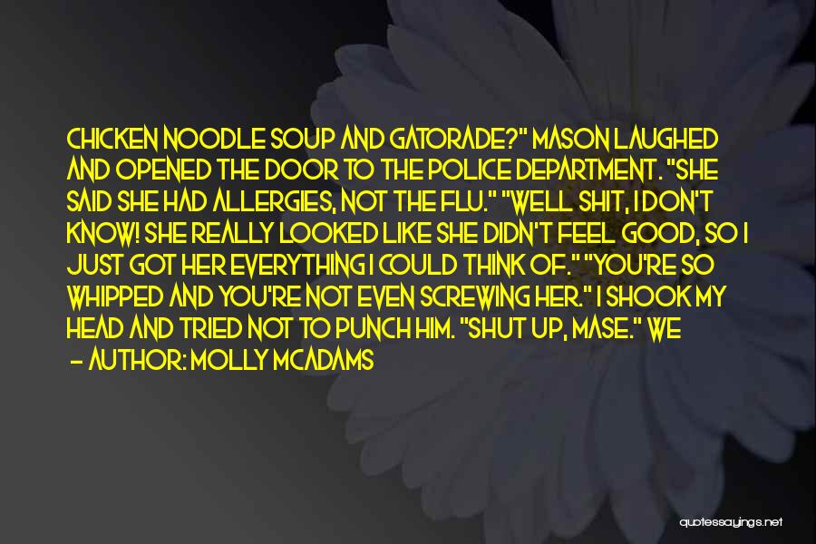 Police Department Quotes By Molly McAdams