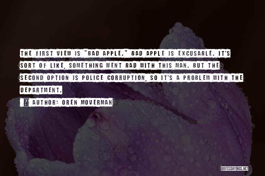Police Department Quotes By Oren Moverman