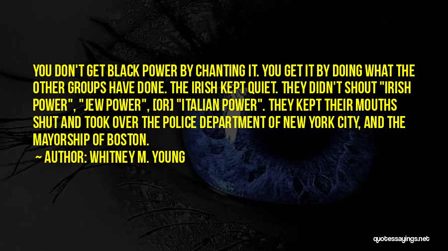 Police Department Quotes By Whitney M. Young