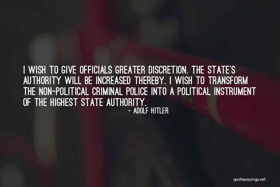 Police Discretion Quotes By Adolf Hitler Police Discretion Quotes By Adolf Hitler