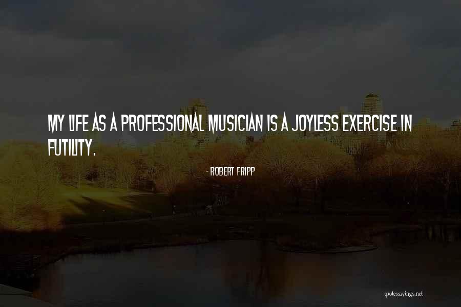 Police Field Training Program Quotes By Robert Fripp Police Field Training Program Quotes By Robert Fripp