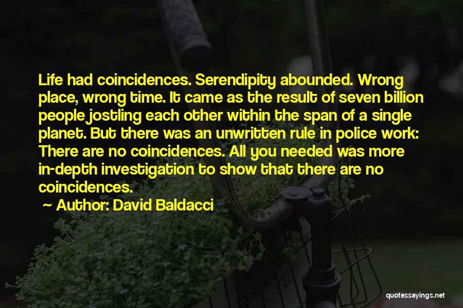 Police Investigation Quotes By David Baldacci