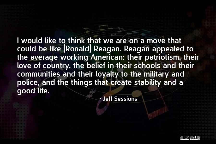 Police Life Quotes By Jeff Sessions Police Life Quotes By Jeff Sessions