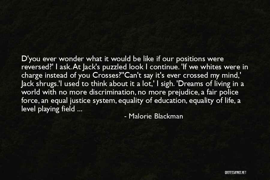 Police Life Quotes By Malorie Blackman Police Life Quotes By Malorie Blackman