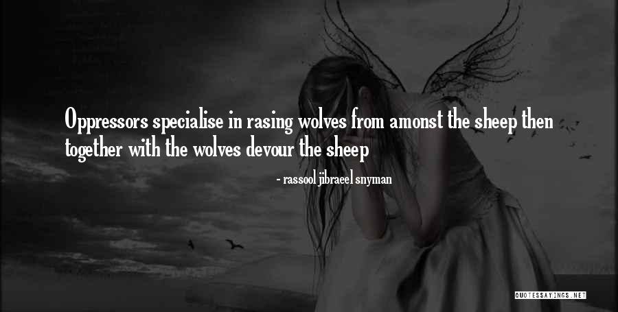Police Life Quotes By Rassool Jibraeel Snyman Police Life Quotes By Rassool Jibraeel Snyman