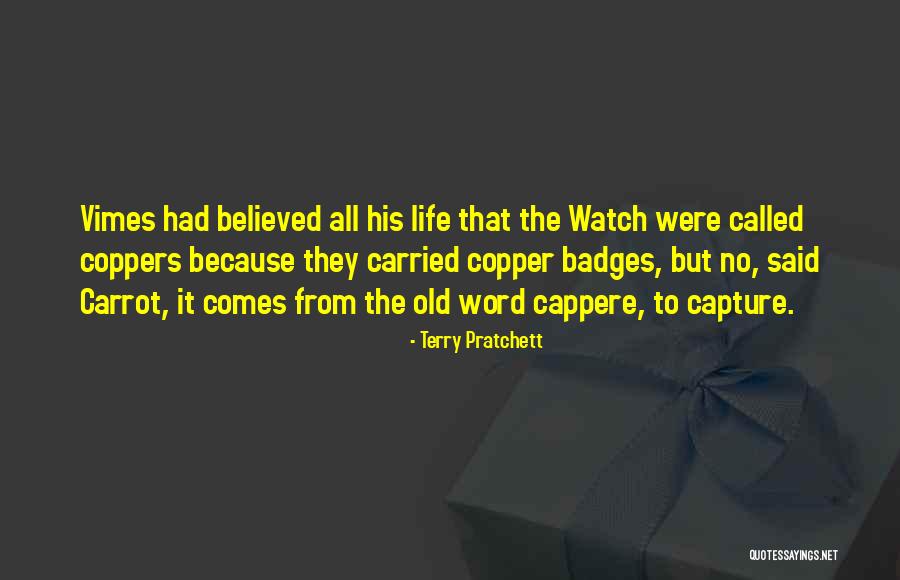 Police Life Quotes By Terry Pratchett Police Life Quotes By Terry Pratchett
