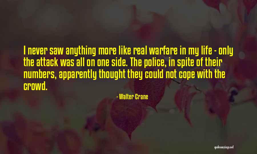 Police Life Quotes By Walter Crane Police Life Quotes By Walter Crane