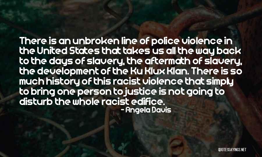 Police Line Up Quotes By Angela Davis