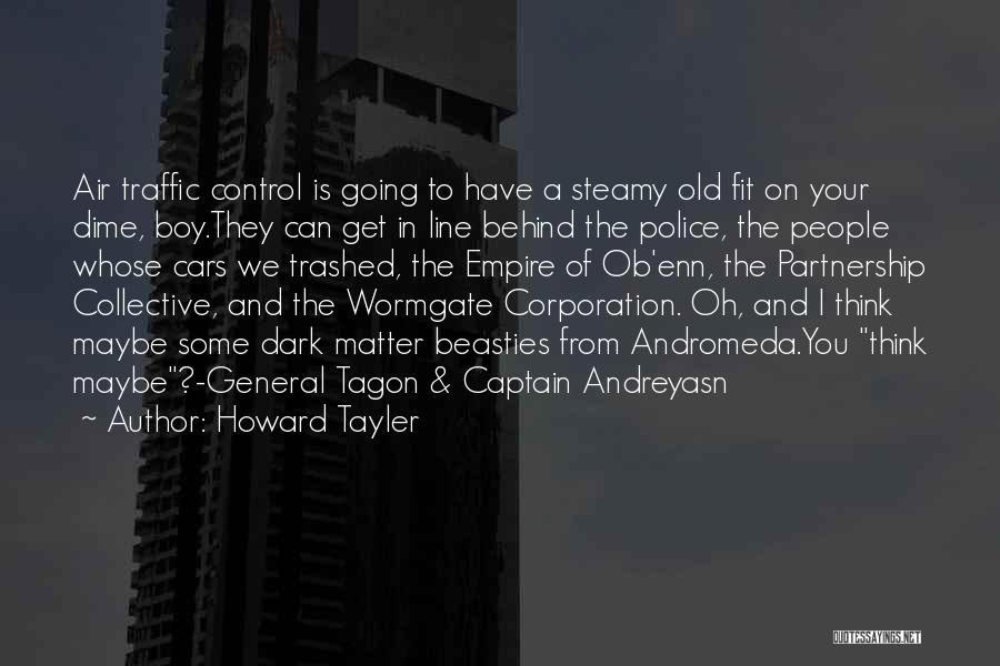Police Line Up Quotes By Howard Tayler