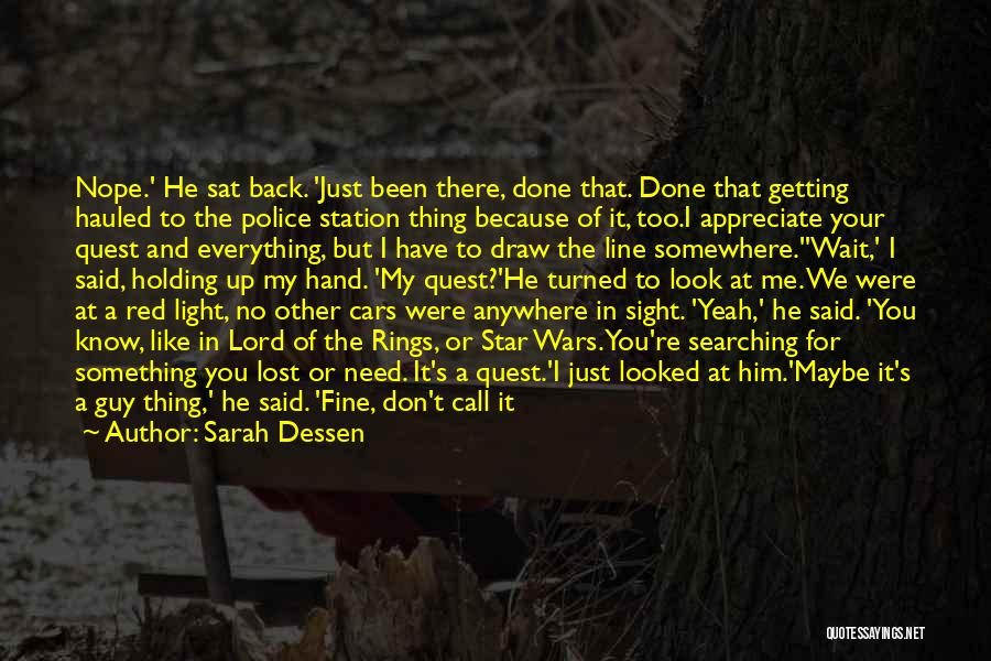 Police Line Up Quotes By Sarah Dessen