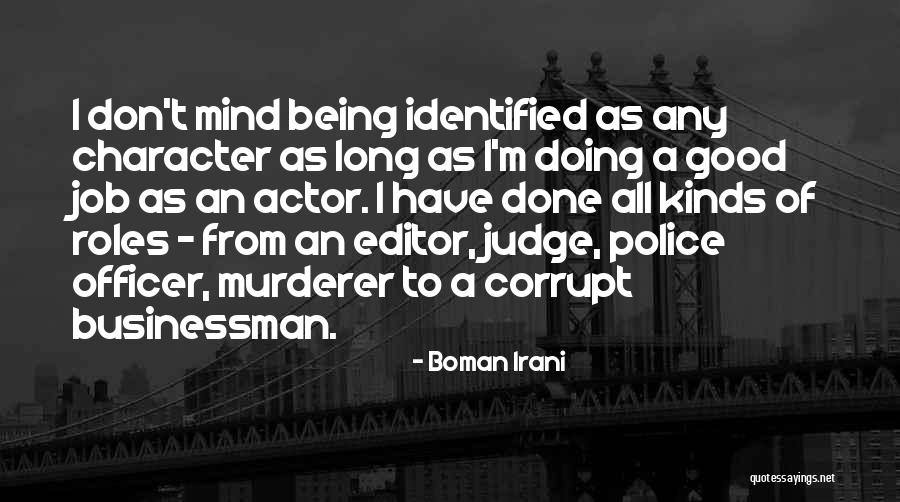 Police Officer Quotes By Boman Irani