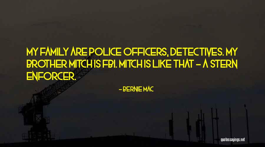 Police Officers Quotes By Bernie Mac Police Officers Quotes By Bernie Mac