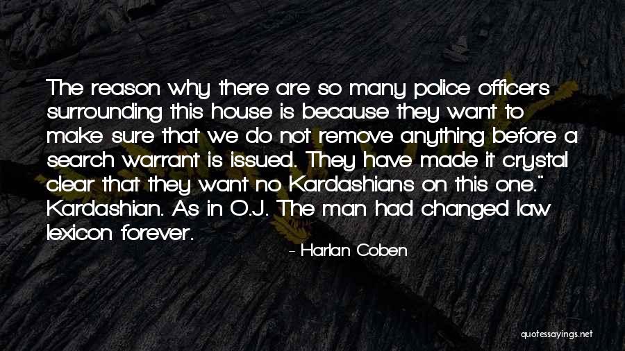 Police Officers Quotes By Harlan Coben Police Officers Quotes By Harlan Coben