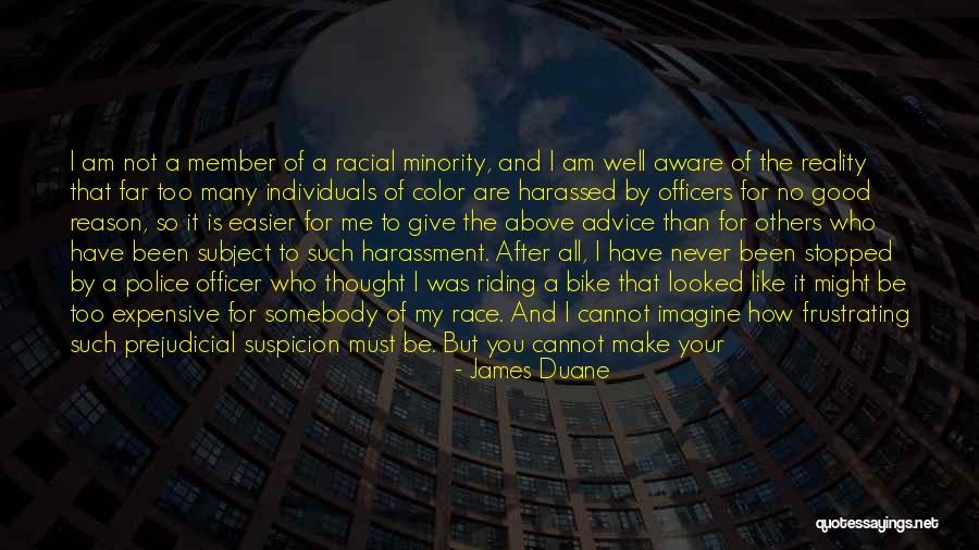 Police Officers Quotes By James Duane Police Officers Quotes By James Duane