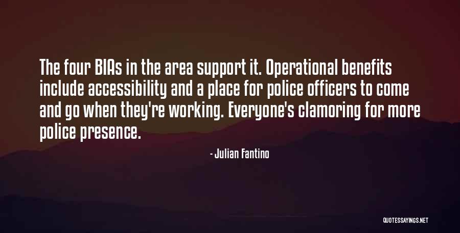 Police Officers Quotes By Julian Fantino Police Officers Quotes By Julian Fantino