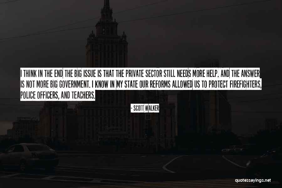 Police Officers Quotes By Scott Walker Police Officers Quotes By Scott Walker