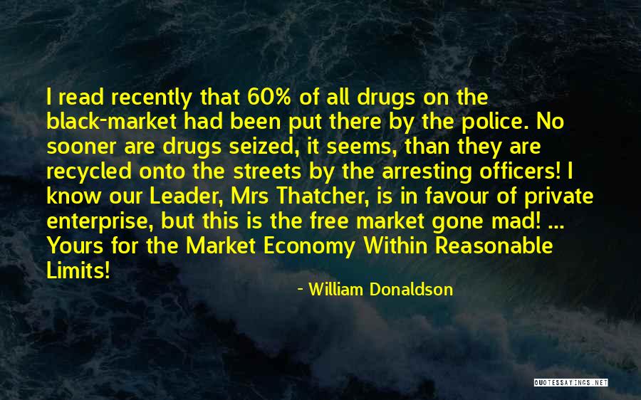 Police Officers Quotes By William Donaldson Police Officers Quotes By William Donaldson